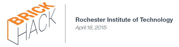 Brick Hack 2015 at Rochester Institute of Technology April 18, 2015